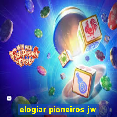 elogiar pioneiros jw